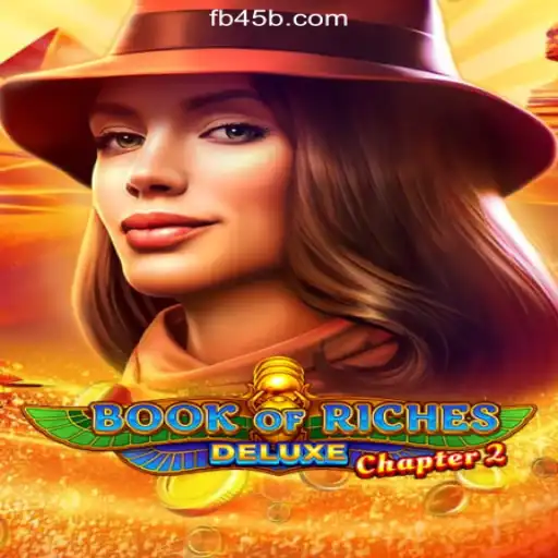 Exploring the Mysteries of BookofRichesDeluxeChapter2 on the 45B.COM Platform
